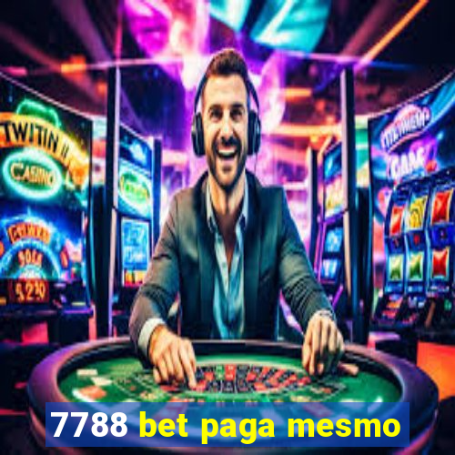 7788 bet paga mesmo